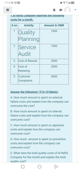 COM L.AL Katra company reported the following costs for a month. S.no Activity Amount In OMR Quality 1000 Planning 2 Service
