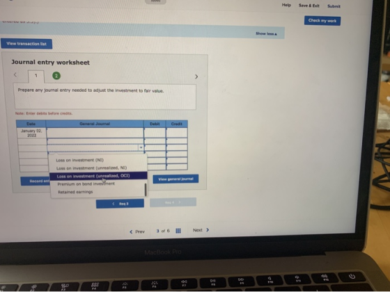 Help Save & Exit Submit Check my work Show less View transaction ist Journal entry worksheet 1 > Prepare any journal entry ne