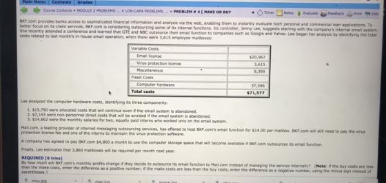 Main Menu Contents Grades Course Contents MODULE 2 PROBLEMS ... LON-CAPA PROBLEMS. PROBLEM # 4 MAKE OR BUY 4 Timer Notes Eval