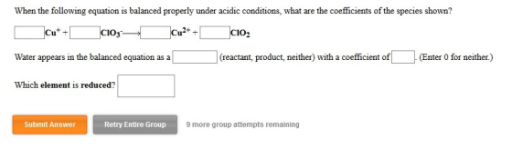 When the following equation is balanced properly under acidic conditions, what are the coefficients of the species shown? cu+