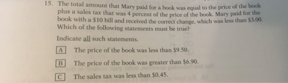 15. The total amount that Mary paid for a book was equal to the price of the book plus a sales tax that was 4 percent of the