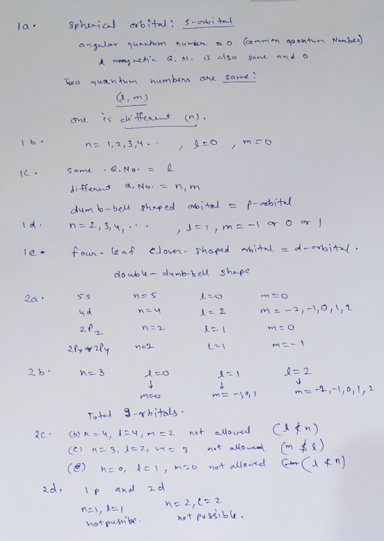 la. Spherical orbital: S-orbital Number) angular quantum number = 0 & magnetic Q. M is also (common quantur cane and o Two qu