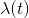 \lambda (t)