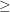 \small \geq