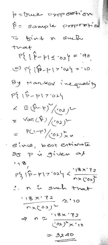 = ue PUP OVH ow P Sample Propretí su TO that P1f-0= 40. By nequality Markov Vat o2 PCI sine, beot estimaE Pgiven a *18 x72