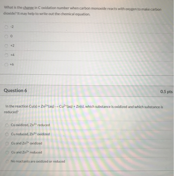 What is the change in Coxidation number when carbon monoxide reacts with oxygen to make carbon dioxide? It may help to write