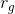 r_{g}