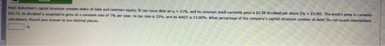 Hack Indus t r y of becom $35.75. dividend grow o n e of calculations. Round your answer to the decimal places i r n g and co