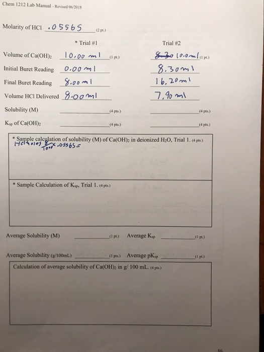 Chem 1212 Lab Manual - Revised 06/2018 Molarity of HCI .05565 ) * Trial #1 Volume of Ca(OH)2 10.00 ml (1 p.) Initial Buret Re