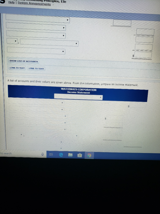 Help I System Announcementples, I3e SHOW LIST OF ACCOUNTS LINK TO TEXT LINK TO TEXT A list of accounts and their values are g