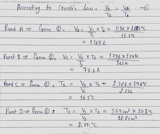 According to Challes Law, Vy - Ve o - Ti To Part A = from 0. Ve= Vi XTg = 1152 x 1 185 °C __11.5°C = 11854 - Part 8 7 from 6