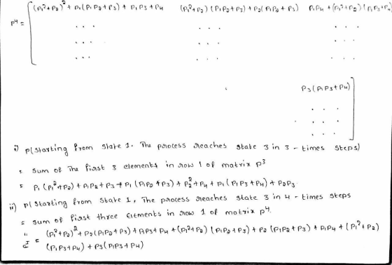 ) e!Statting ?rom Shahe1- Trup ote s sacaches state s in 3-times Steps) Sum o Th Piast 3 alement ous o İİ) p( Starting from State i, 1he Pso(ess seaches stat e 3in 니 -times steps Summ oP