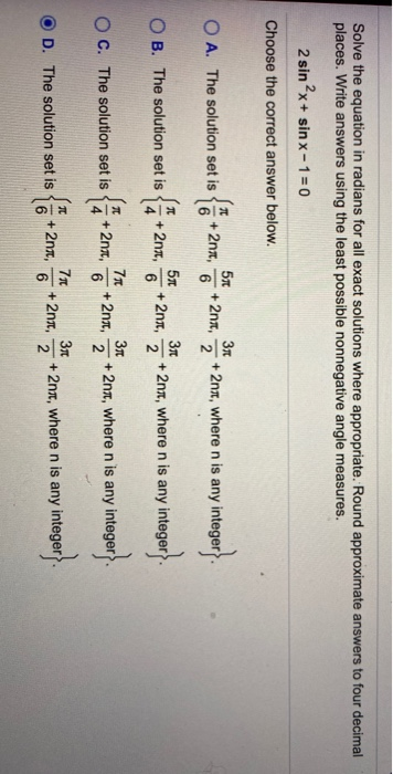 Solve the equation in radians for all exact solutions where appropriate. Round approximate answers to four decimal places. Wr