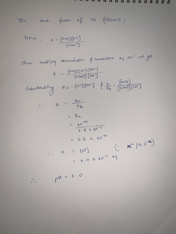 form of as fillows the Here K=(NM3Ht CNM4 Sinee mulhiply denominator numexatoa Jet NH3]CHt] Con-J K Subs Kw=nt1on Kw Ka 10 14