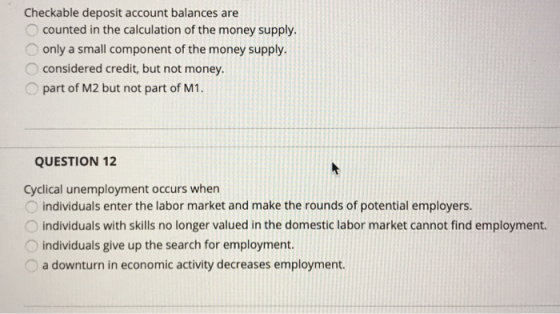 Checkable deposit account balances are counted in the calculation of the money supply. only a small component of the money su