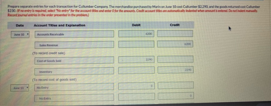 Prepare separate entries for each transaction for Cullumber Company. The merchandise purchased by Marin on June 10 cost Cullu