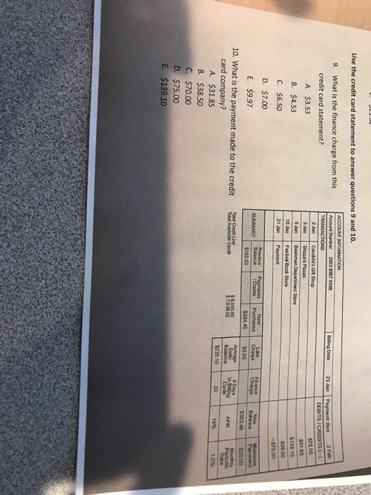 Use the credit card statement to answer questions 9 and 10. mber 2063 0907 609 Buling Date 23 Jan Payment De DEBITS ICREDITS