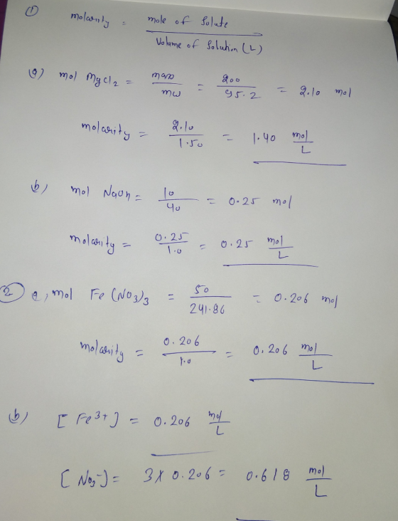 molanty mole of Volume of solute solution (2) mw milosely relate College 102 mol Mycle = momento o 2 = 2.10 mil malcorty - 2