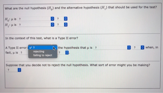 What are the null hypothesis (H) and the alternative hypothesis (H) that should be used for the test? ? H:His ? Huis ? In the