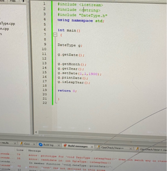 #include <iostream> #include <dstring> #include DateType.h using namespace std; ype.cpp -.cpp int main() DateType g; g.getD