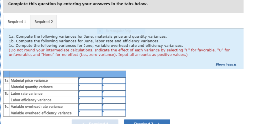 Complete this question by entering your answers in the tabs below. Required 1 Required 2 Rectangular Snip la. Compute the fol