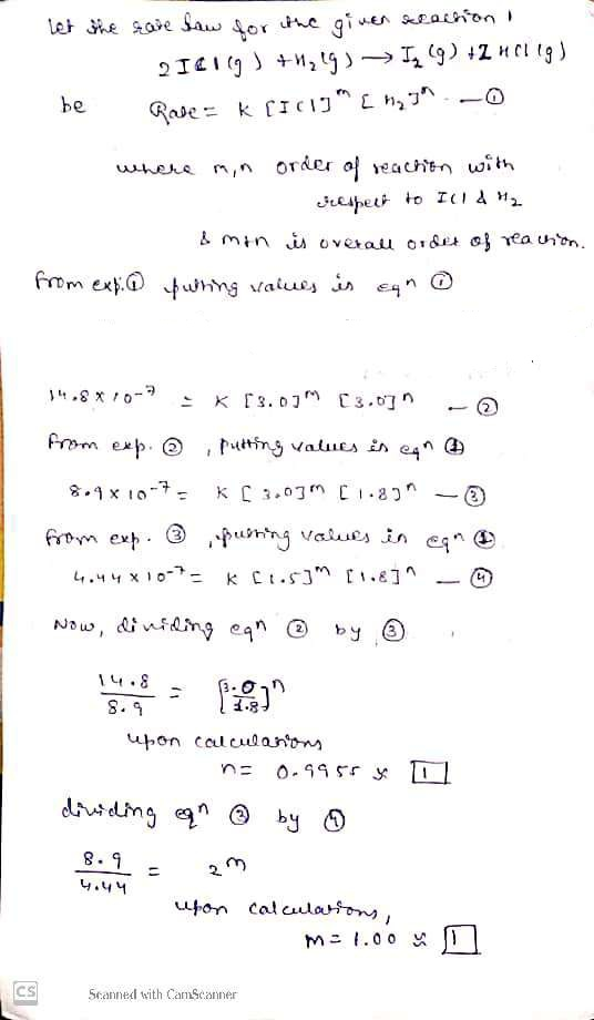 Let the save how for the given reaction ! 2ICI g) +1,99)-IL 9) +2 (119) Rose= K CICIO [May-0 be where min order of reaction