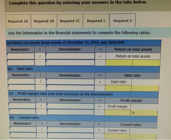 Complete this question by entering your answers in the tabs below. Required 1A Required 1B Required 10 Required 2 Required 3