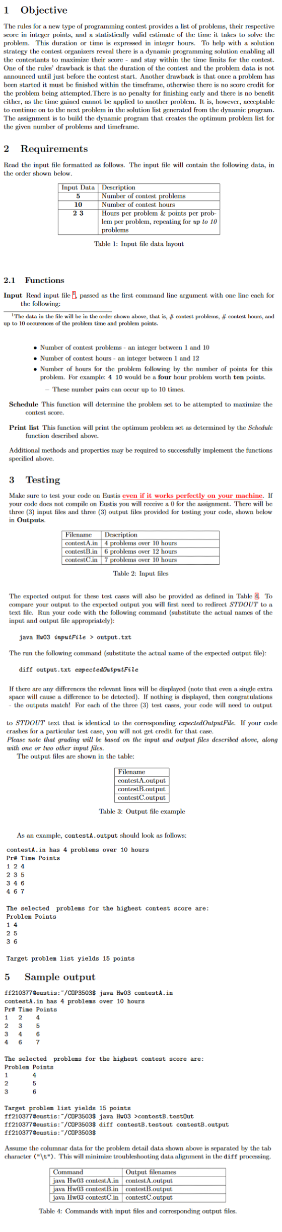1 Objective The rules for a new type of programming contest provides a list of problems, their respective score in integer po