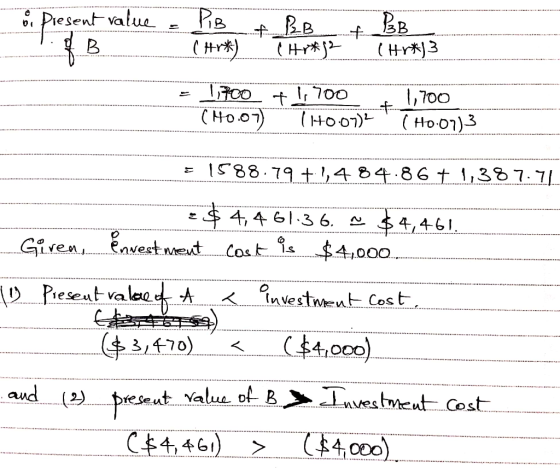 & Present value = PiB ( Hry & BB & B Hr*j2 . (Hr* 3 = 1.700 + 1,700 ( 10.07) (H007) 1,700 (H0.07) 3 E 1588.79 +1,484.86 +1,38