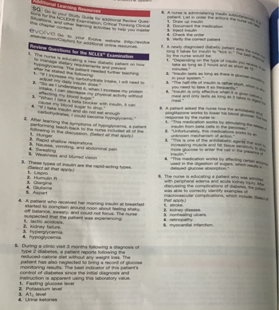 Additional Learning Resources 6. A nurse is administering insulin patient. List in order the actions the nue y 1. Draw up ins