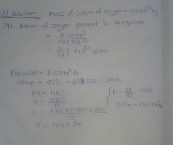 Solution , mass of1atorm of oxyoen 1.33%b20k (a) Atom of oxygen present in siospams 133 x16 1-33 1.5 10-67