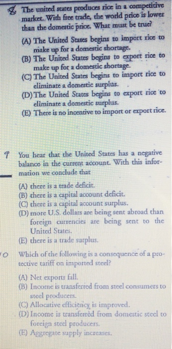 & The united states produces rice in a competitive market. With free trade, the world price is lower than the domestic price.
