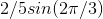 2/5sin(2\pi/3 )