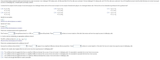 ucccss in challenging calls. Campletc parts (a) trough (c) below H, p, #P2 Identfy the test stictic Round to two decimsl plac
