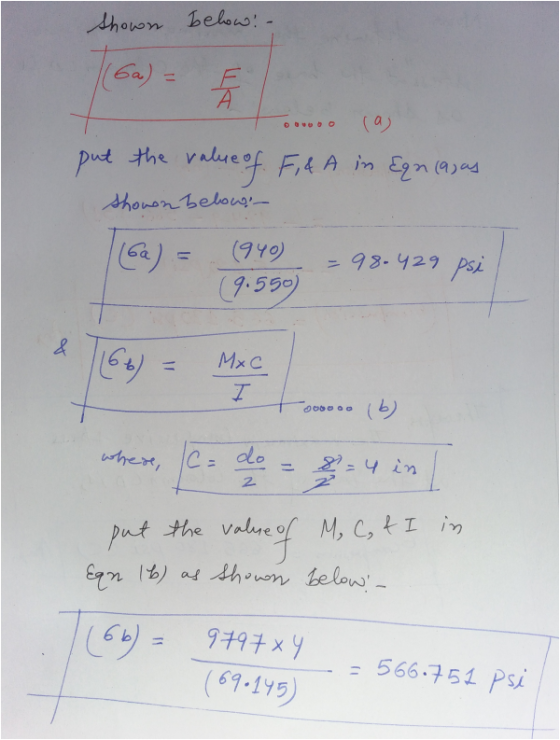 Shown below: (6a) an ca put the value of. F, &A in Eqn 19, as shown below (64) (940) (9.559 =98-429 psi & be 11 Mх с OOD (6)