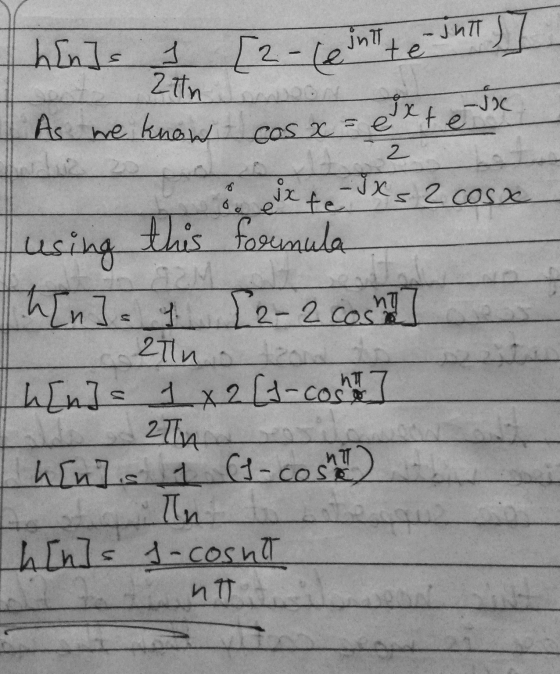 jnt unts h[n]s [2- (e te 2 in - Joc As we know cos x = exté 2 - i ex te IX s 2 cosx formula h[n] = 1 using this ZN 1.7. [2-2