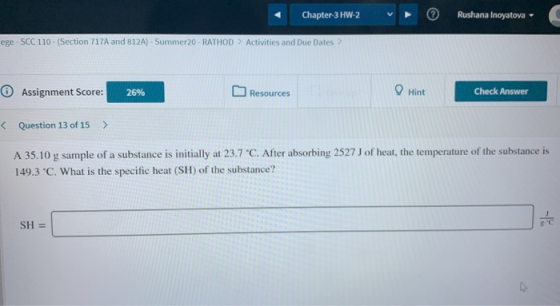 Chapter 3 HW-2 Rushana Inoyatova ege - SCC 110- (Section 717A and 812A) - Summer20 - RATHOD > Activities and Due Dates > Assi