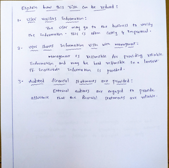 Explain how this risk can be reduced : 1. user - verities information : The user may go information - This is to often the bu
