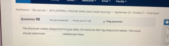 WOS K sources Email Faculty Dashboard > My courses > 2019_04TERM_C-NSG240_6NAX Adult Health Nursingi > September 29 - October
