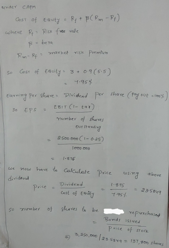under CAPM Cost of Equity = Rf + B (Pm -R4) where R = Risk free rate B = beta Rm- Rf = market risk Premium so Cost of Equity