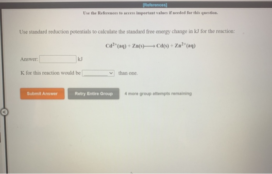 [References) Use the References to access important values if needed for this question. Use standard reduction potentials to