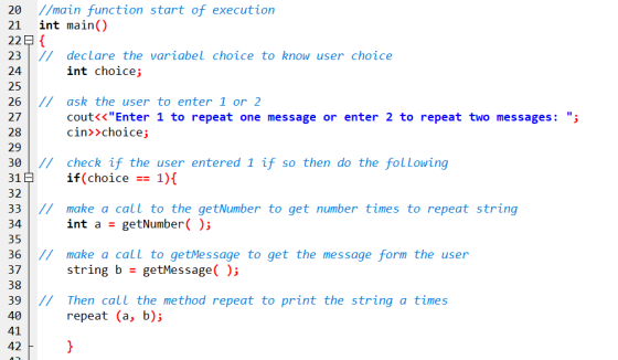 27 20 //main function start of execution 21 int main() 22 { 23 // declare the variabel choice to know user choice 24 int choi