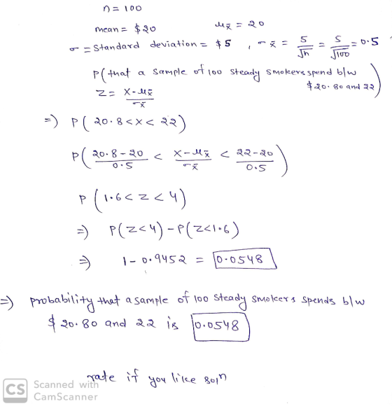 o-=Standard deviation= $5 tnat Sample otloo Steady SMokevg Spend blw 1-0.9452 10.0.548 Probabii eta samle of to steadj Snmole
