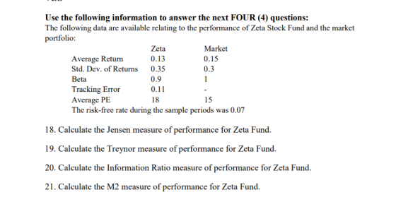 Use the following information to answer the next FOUR (4) questions: The following data are available relating to the perform