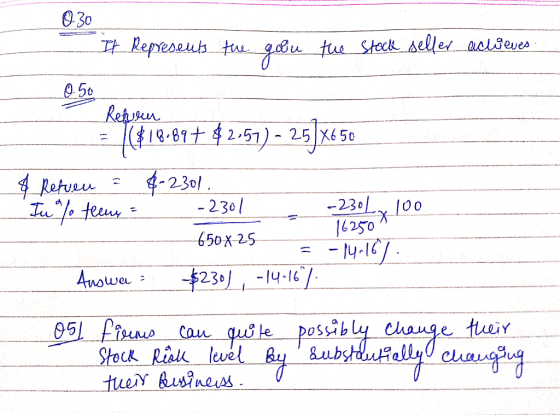 030 - If Represents the goou the stock seller actieves. 0 50 Return |(418.897 $2.51) - 25]X450 $ Refuen = In / teens = 4-2301