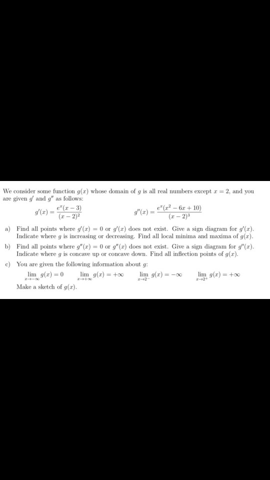 = 2, and you We consider some function () whose domain of g is all real numbers except are given and g as follows: ) = et