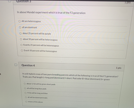 Questions TPS In above Mendel experiment which is true of the F2 generation All are heterozygous all are dominant about 25 pe