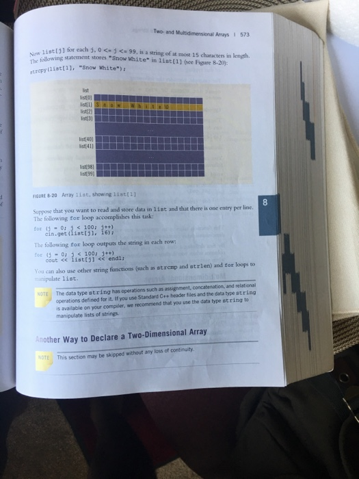 Two- and Multidimensional Arrays 1 573 Now 1ist[1 for each j. 0 <-3< 99, is a string of at most 15 characters in length. The