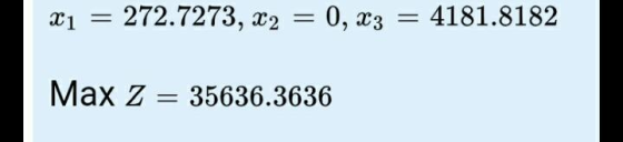 272.7273, x2 0, x3 4181.8182 1 Маx z 35636.3636