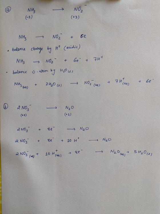 NH₂ (-3) (+3) NH₃ - NO₂ & be balance charge by 4t (acidic) NH3 NO₂ & bé & 74 + balance &- atom by H20 u) NH (as) & 2420 u – N